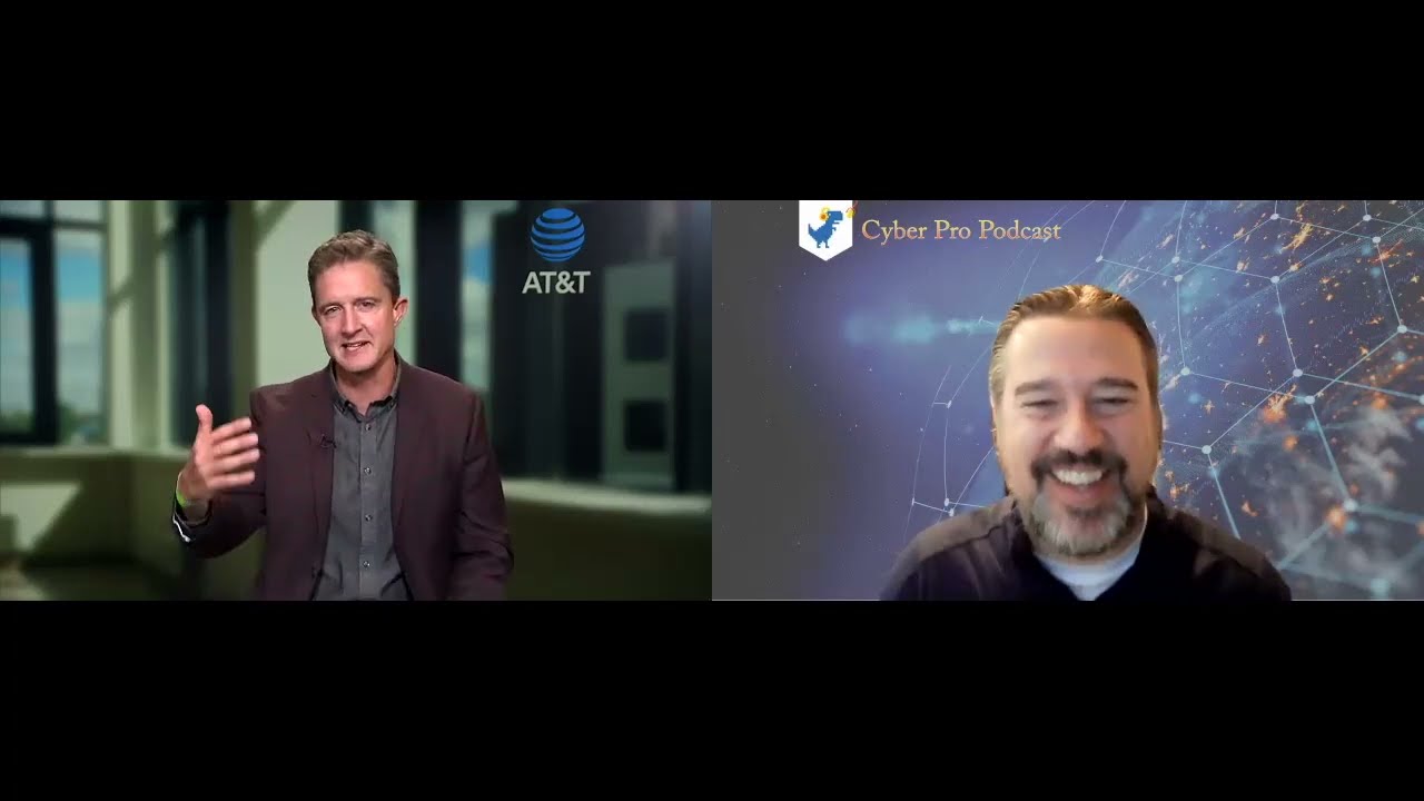 The Cyber Pro Podcast Episode 155 – Josh Goodell – VP Broadband Technology Management – AT&T